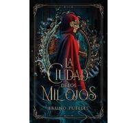 La ciudad de los mil ojos
