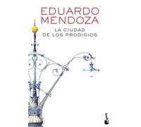 La ciudad de los prodigios [Lingua spagnola]