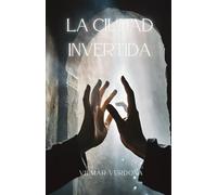 La ciudad invertida