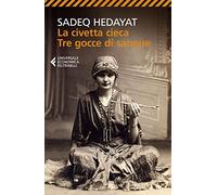 La civetta cieca. Tre gocce di sangue