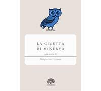 La civetta di Minerva