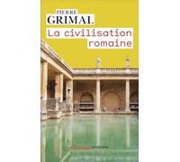 La civilisation romaine