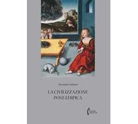 La civilizzazione post-edipica