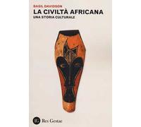 La civiltà africana. Una storia culturale
