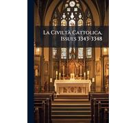 La CiviltÃ Cattolica, Issues 3343-3348