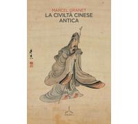 La civiltà cinese antica - 2024 - Ghibli