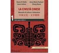 CIVILTA' CINESE. MANUALE DI CULTURA E LETTERATURA. PER LE SCUOLE SUPERIORI. CON