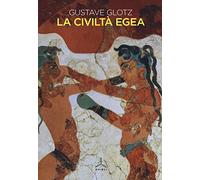 La civiltà egea