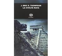 La civiltà maya