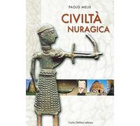 La civiltà nuragica