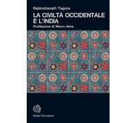 La civiltà occidentale e l'India [Paperback] [Jul 02, 2020] Tagore, Rabindranath