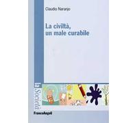 La civiltà, un male curabile
