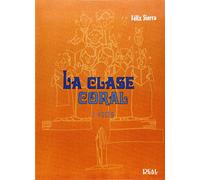 La Clase Coral 4 Voces (Voce)