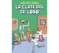La Clase del Sr. Lobo (Mr. Wolf's Class): 1