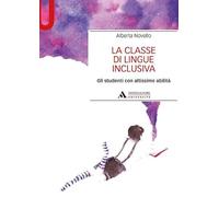 La classe di lingue inclusiva. Gli studenti con altissime abilità