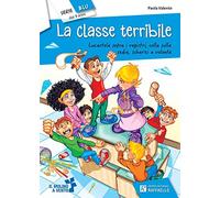 La classe terribile
