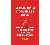 LA CLAU DE LA VIDA: EN 365 CITES