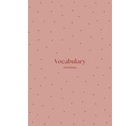 La Clau*: Vocabulary Journal for Language Learners: Take on the challenge to learn 100 new words