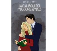 La clausola del migliore amico