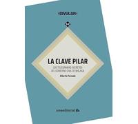 La clave PILAR: Los telegramas secretos del Gobierno Civil de Málaga: 1