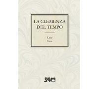 La clemenza del tempo