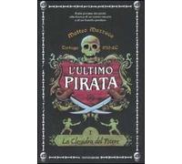 La clessidra del potere. L'ultimo pirata. Vol. 1