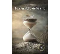 La clessidra della vita