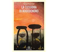 La clessidra di rododendro