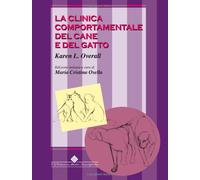 Clinica Comportamentale Del Cane E Del Gatto - Karen Overall - 2001