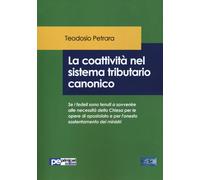 La coattività nel sistema tributario canonico - Petrara Teodosio