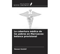 La cobertura médica de los pobres en Marruecos: balance provisional