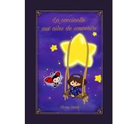 La coccinelle aux ailes de souvenirs