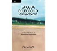 La coda dell'occhio