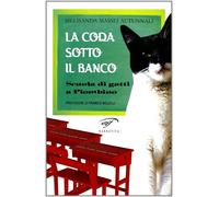 La coda sotto il banco. Scuola di gatti a Piombino