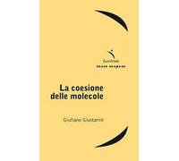 La coesione delle molecole