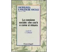 La coesione sociale: che cos'è e come si misura