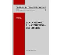 La cognizione e la competenza del giudice