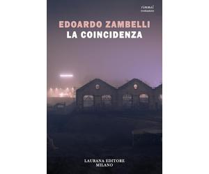 La coincidenza [Paperback] [Sep 27, 2024] Zambelli, Edoardo