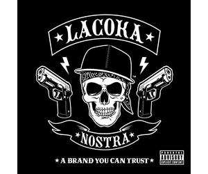 La Coka Nostra - Brand You Can Trust