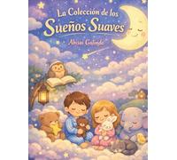 La Colección de los Sueños Suaves
