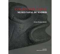 La Colección Taína del Museo Naval de Madrid