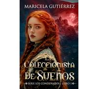 La coleccionista de sueños: 1