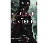 La Colère des Rivières: 3