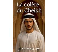 La Colère du Cheikh