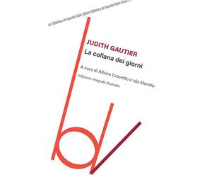 La collana dei giorni. Ediz. integrale - Gautier Judith