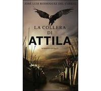 La collera di Attila