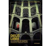 La collera di Napoli. Un'indagine del commissario Veneruso