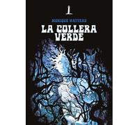 La collera verde