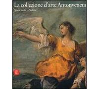 La collezione d'arte Antonveneta