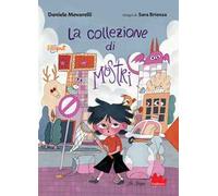 La collezione di mostri. Ediz. ad alta leggibilità